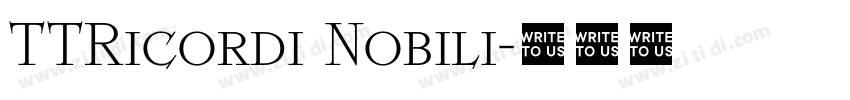 TTRicordi Nobili字体转换